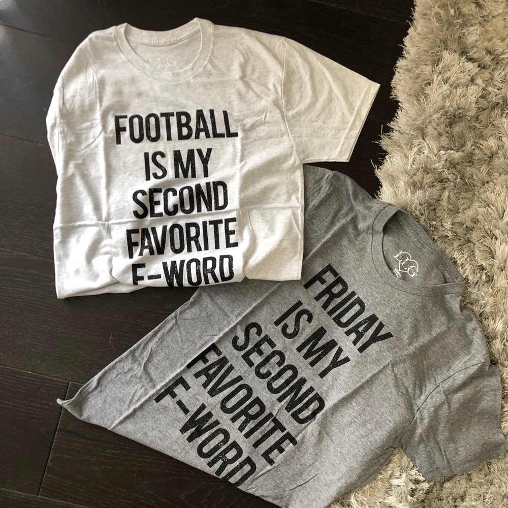 Friday (Football) is my second favorite f-word tee